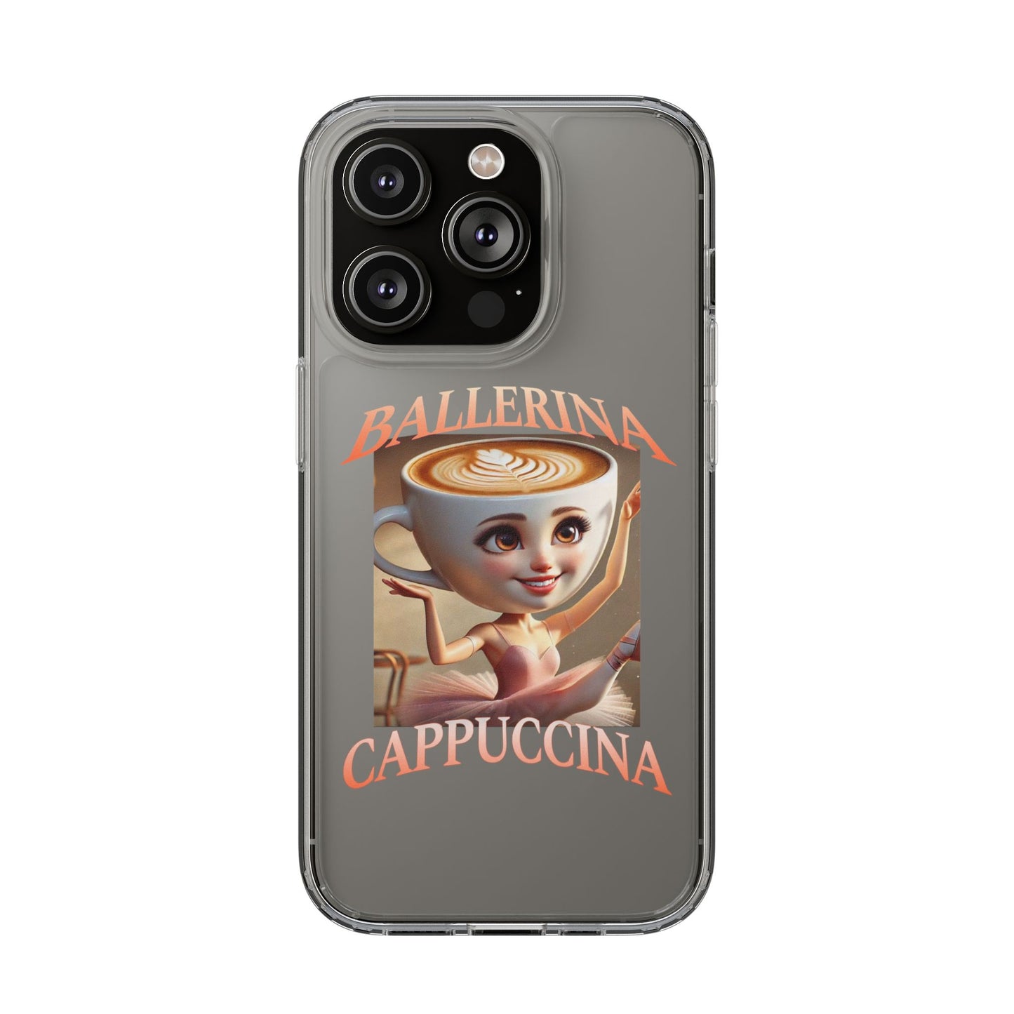 BALLERINA CAPPUCCINA CLEAR CASE