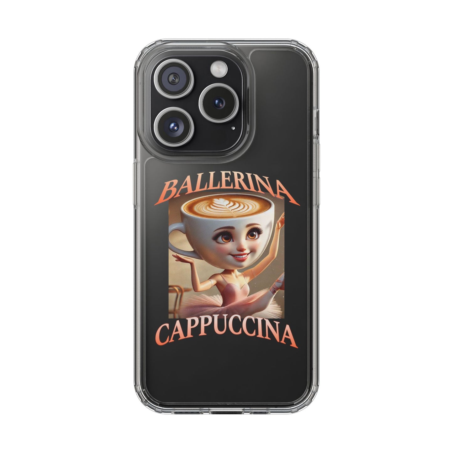 BALLERINA CAPPUCCINA CLEAR CASE