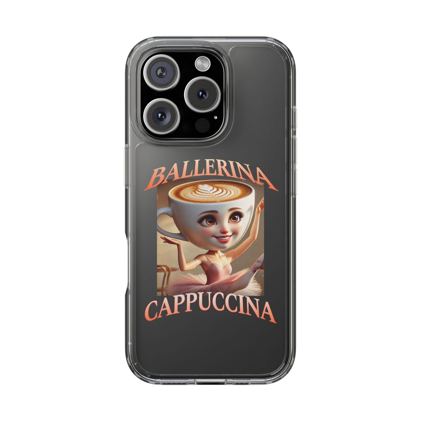 BALLERINA CAPPUCCINA CLEAR CASE