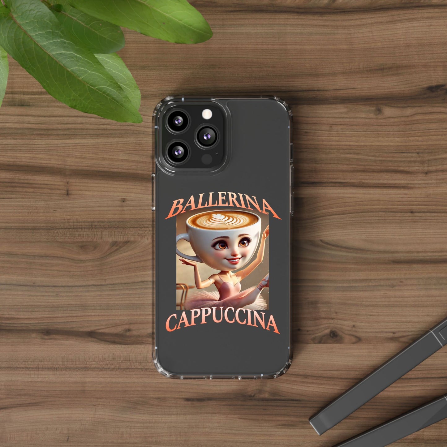 BALLERINA CAPPUCCINA CLEAR CASE