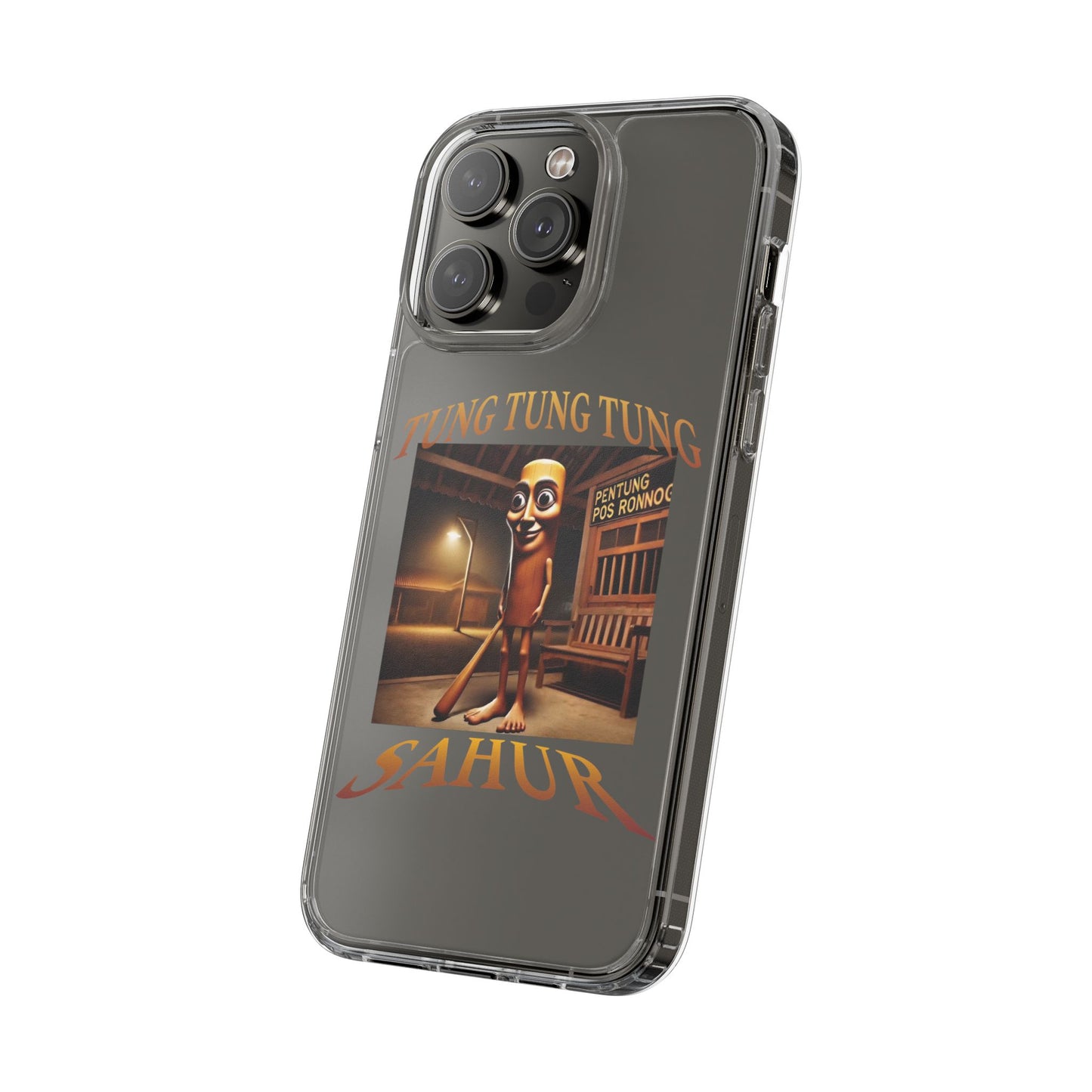 TUNG TUNG TUNG CLEAR CASE