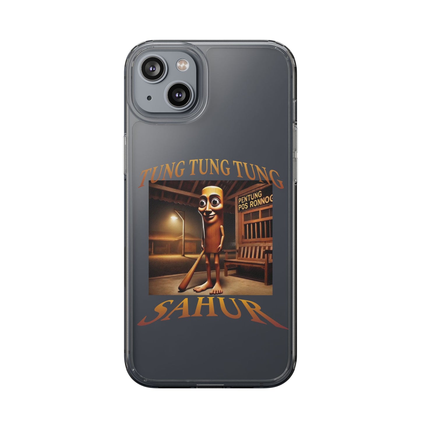 TUNG TUNG TUNG CLEAR CASE