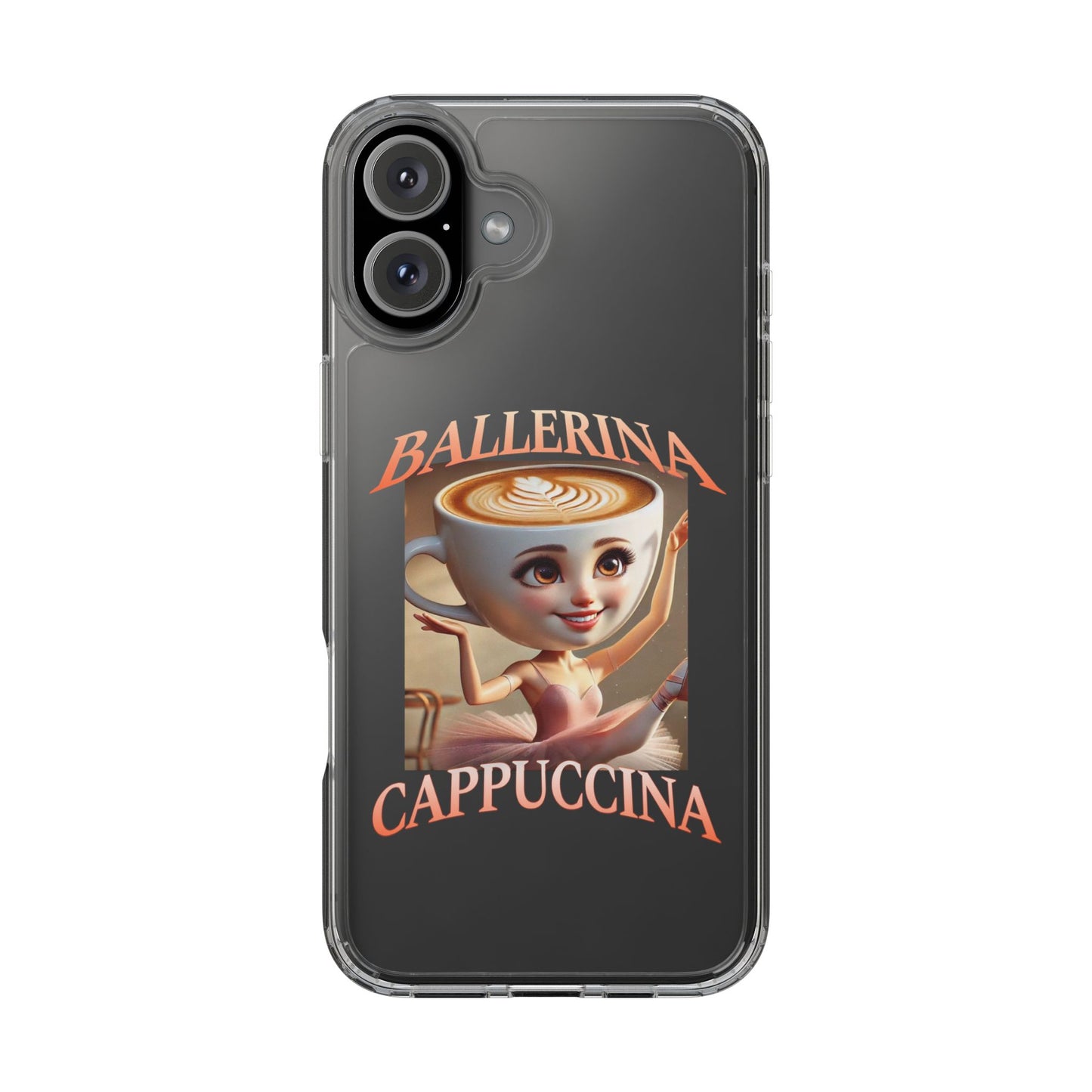 BALLERINA CAPPUCCINA CLEAR CASE