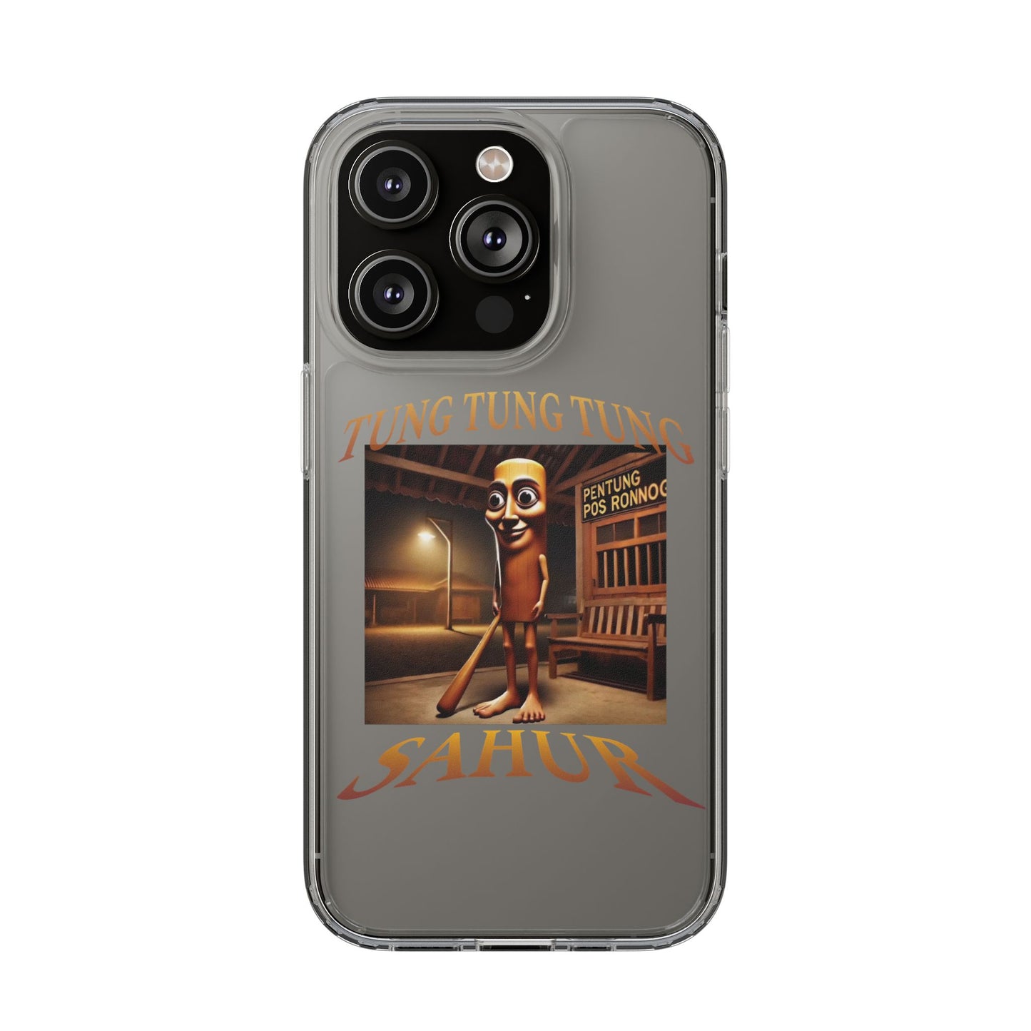 TUNG TUNG TUNG CLEAR CASE
